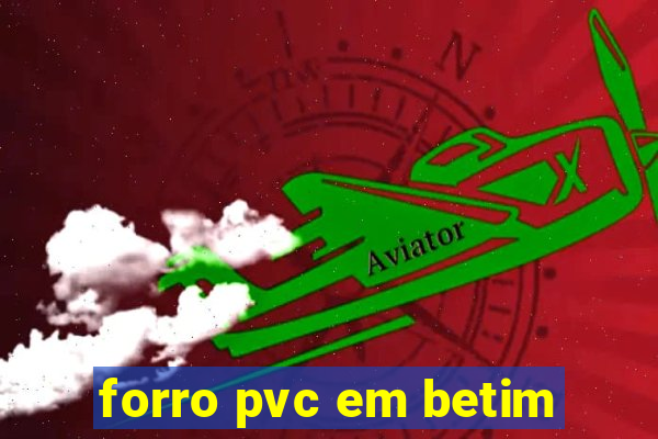 forro pvc em betim